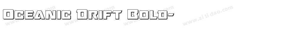 Oceanic Drift Bold字体转换